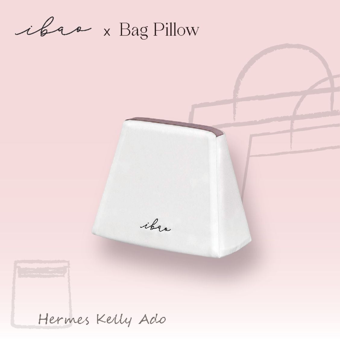 ibao バッグピロー｜エルメス ケリー アド 専用